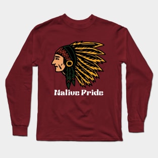 Native pride Long Sleeve T-Shirt
